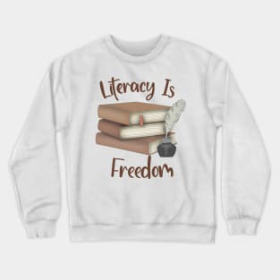 Literacy Is Freedom (Vintage) Crewneck Sweatshirt